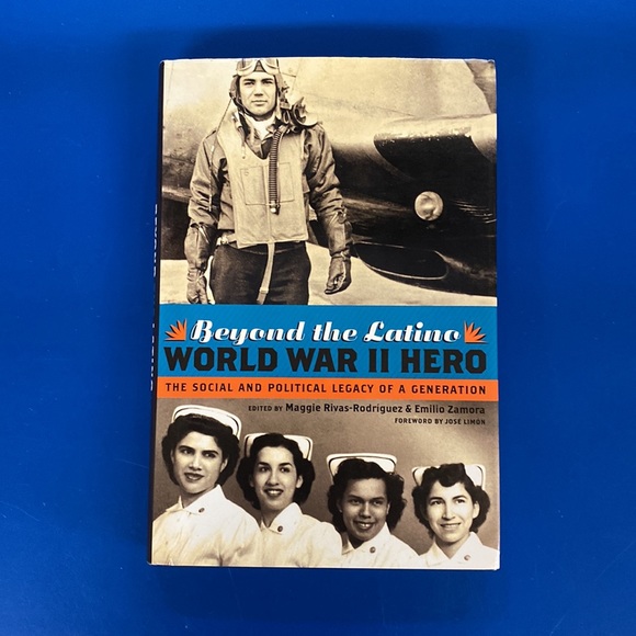 University of Texas Press Other - Beyond the Latino World War II Hero (hardcover) 2009